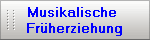 Musikalische 
Frherziehung