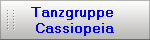 Tanzgruppe 
Cassiopeia